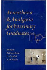Anaesthesia & Analgesia for Veterinary Graduates