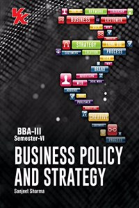 Business Policy and Strategy BBA-III Semester-VI HP University (2020-21) Examination