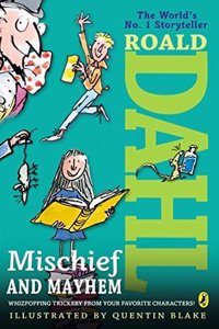 Roald Dahl's Mischief and Mayhem