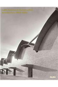 Latin America in Construction: Architecture 1955-1980