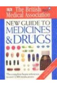 New Guide To Medicines & Drugs