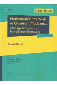 Mathematical Methods in Quantum Mechanics With Applications to Schrodinger Operators-2ED