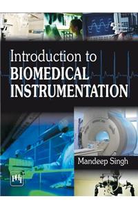 Introduction To Biomedical Instrumentation