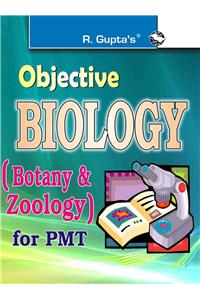 Objective Biology For Pmt