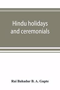 Hindu holidays and ceremonials