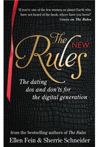 The New Rules - The dating dos and don'ts for the digital generation