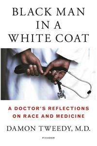 Black Man in a White Coat