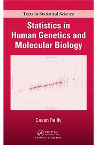 Statistics in Human Genetics and Molecular Biology