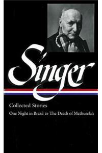 Isaac Bashevis Singer: Collected Stories Vol. 3 (Loa #151)
