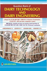 Question Bank of Dairy Technology and Dairy Engineering