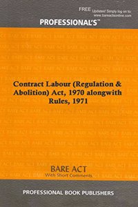 Contract Labour (Regulation & Abolition) Act, 1970 alongwith Rules, 1971