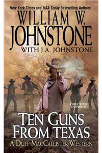 Ten Guns from Texas