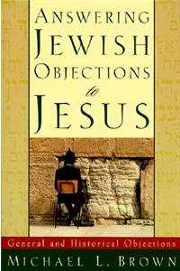 Answering Jewish Objections to Jesus