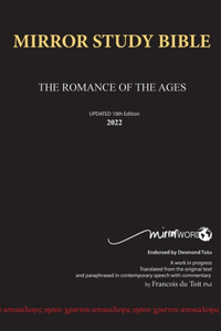 Mirror Study Bible 10th Edition 1200 page Hardcover Updated JUNE 2025 [Excluding Acts] 7 X 10 Inch, Wide Margin.