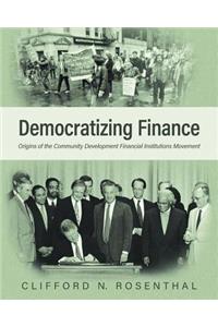 Democratizing Finance