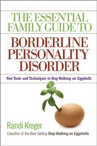 Essential Family Guide to Borderline Personality Disorder, T