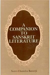 Companion To Sanskrit Literature
