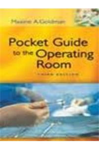 POCKET GUIDE TO THE OPERATING ROOM:3/E 2008