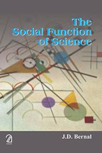 The Social Function of Science