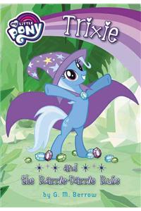 Trixie and the Razzle-Dazzle Ruse