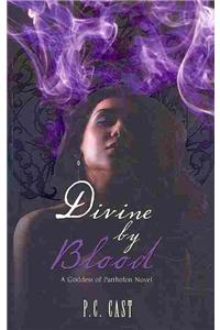 Divine by Blood