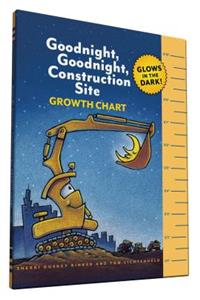 Goodnight, Goodnight, Construction Site Glow in the Dark Growth Chart