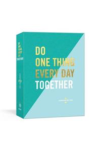 Do One Thing Every Day Together
