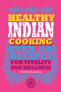 Healthy Indian Cooking