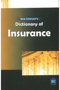 New Century's Dictionary of Insurance
