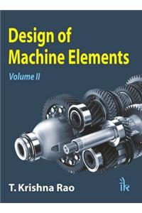 Design of Machine Elements: Volume II
