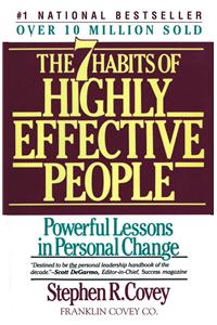 The 7 Habits of Highly Effective People