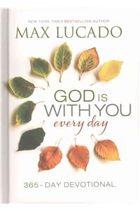 God Is With You Every Day