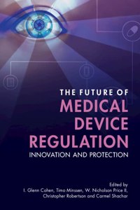 Future of Medical Device Regulation