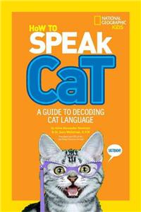 How to Speak Cat