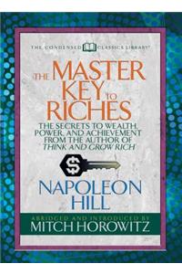 Master Key to Riches (Condensed Classics)
