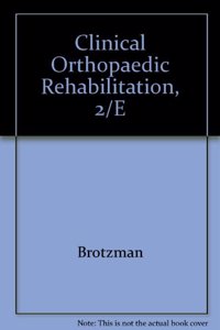 Clinical Orthopaedic Rehabilitation