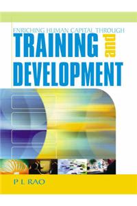 Enriching Human Capital Through Training and Development