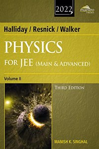 Wiley's Halliday / Resnick / Walker Physics for JEE (Main & Advanced), Vol II, 3ed, 2022