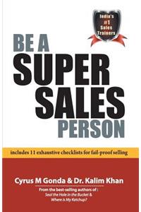 Be A Super Sales Person