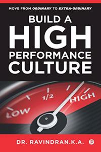 Build A High-Performance Culture