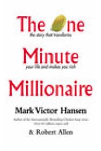 The One Minute Millionaire