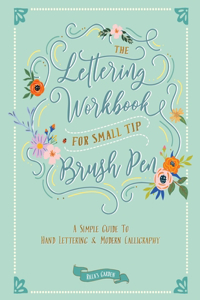 Lettering Workbook for Small Tip Brush Pen