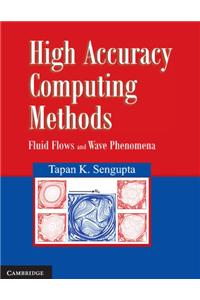 High Accuracy Computing Methods