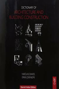 DICTIONARY OF ARCH BLDG CONST