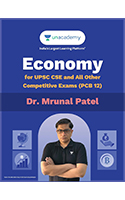Economy for UPSC Civil Services Examination and All Other Competitive Exams (PCB 12) by Dr. Mrunal Patel | English | 1st Edition | Prelims [Paperback] Dr. Mrunal Patel