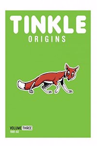 Tinkle Origins: Volume Three [Paperback] RAJNI THINDIATH