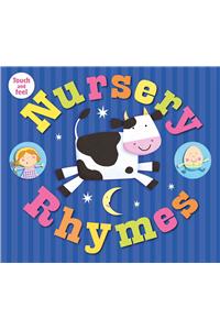 Nursery Rhymes Touch and Feel