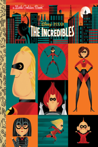 Incredibles (Disney/Pixar the Incredibles)