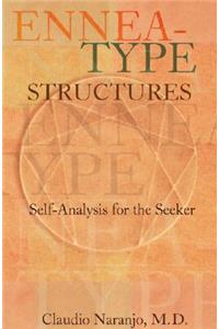 Ennea-type Structures: Self-Analysis for the Seeker