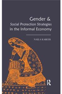 Gender & Social Protection Strategies in the Informal Economy